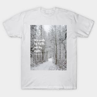 We Walk T-Shirt